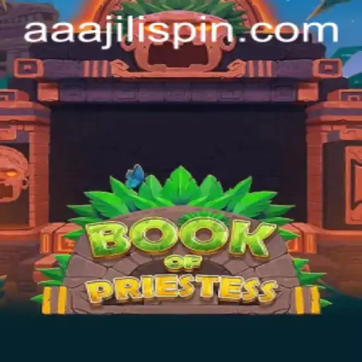 Exploring the Enigmatic World of BookOfPriestess and the Mystery of AAAJILI